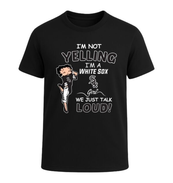 Chicago White Sox girl,We Just Talk Loud!