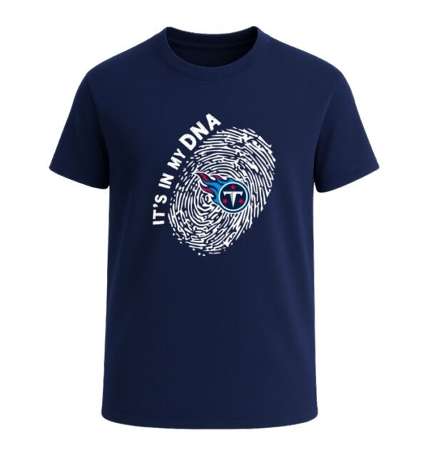 Tennessee Titans in my DNA