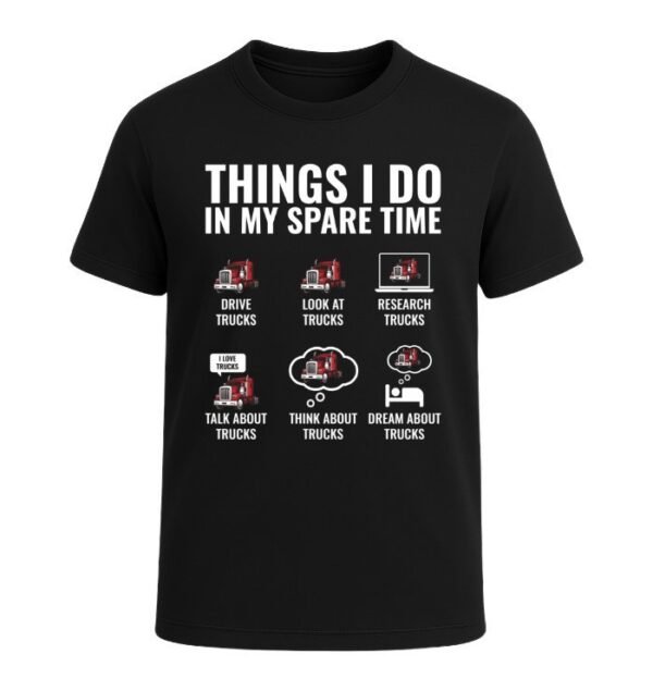 Things I Do In My Spare Time T-Shirts